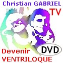 Apprendre la ventriloquie en DVD